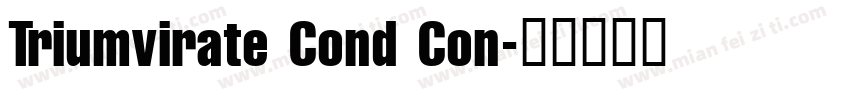 Triumvirate Cond Con字体转换